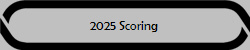 2025 Scoring